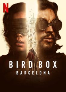Bird Box Barcelona 2023  – Kafes : Barselona 1080p Turkce Dublaj izle