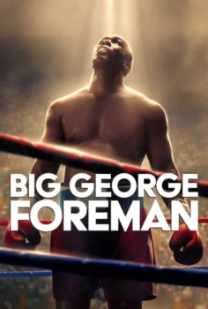 Büyük George Foreman 2023  – Big George Foreman 1080p Turkce Dublaj izle