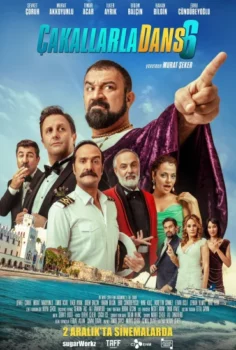 Çakallarla Dans 6 2022  – Yerli Film 1080p Turkce Dublaj izle
