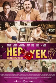 Hep Yek 4 Bela Okuma Altan 2021  – Yerli Film 1080p Turkce Dublaj izle