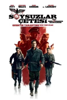 Soysuzlar Çetesi 2009  – Inglourious Basterds 1080p Turkce Dublaj izle