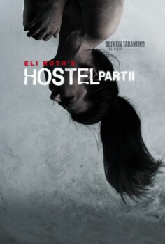 Hostel Part II 2007  – Otel 2 1080p Turkce Altyazi izle