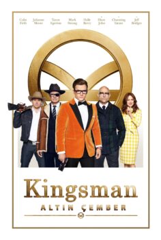Kingsman The Golden Circle 2017  – Kingsman: Altın Çember 1080p Turkce Altyazi izle