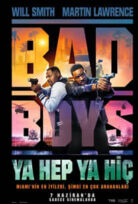 Bad Boys 4 Ya Hep Ya Hiç 2024  – Bad Boys 4: Ya Hep Ya Hiç 1080p Turkce Dublaj izle