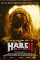 Haile 2 Var mı Yok mu?! 2023  – Yerli Film 1080p Turkce Dublaj izle
