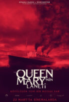 Queen Mary’nin Laneti 2023  – Queen Mary’nin Laneti 1080p Turkce Altyazi izle